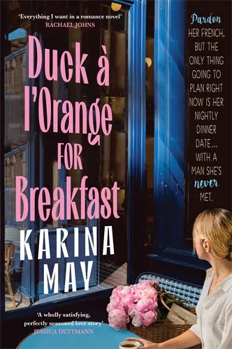 Duck a l'Orange For Breakfast - Karina May