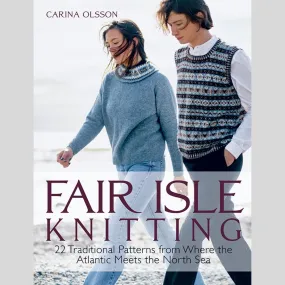 Fair Isle Knitting by Carina Olsson