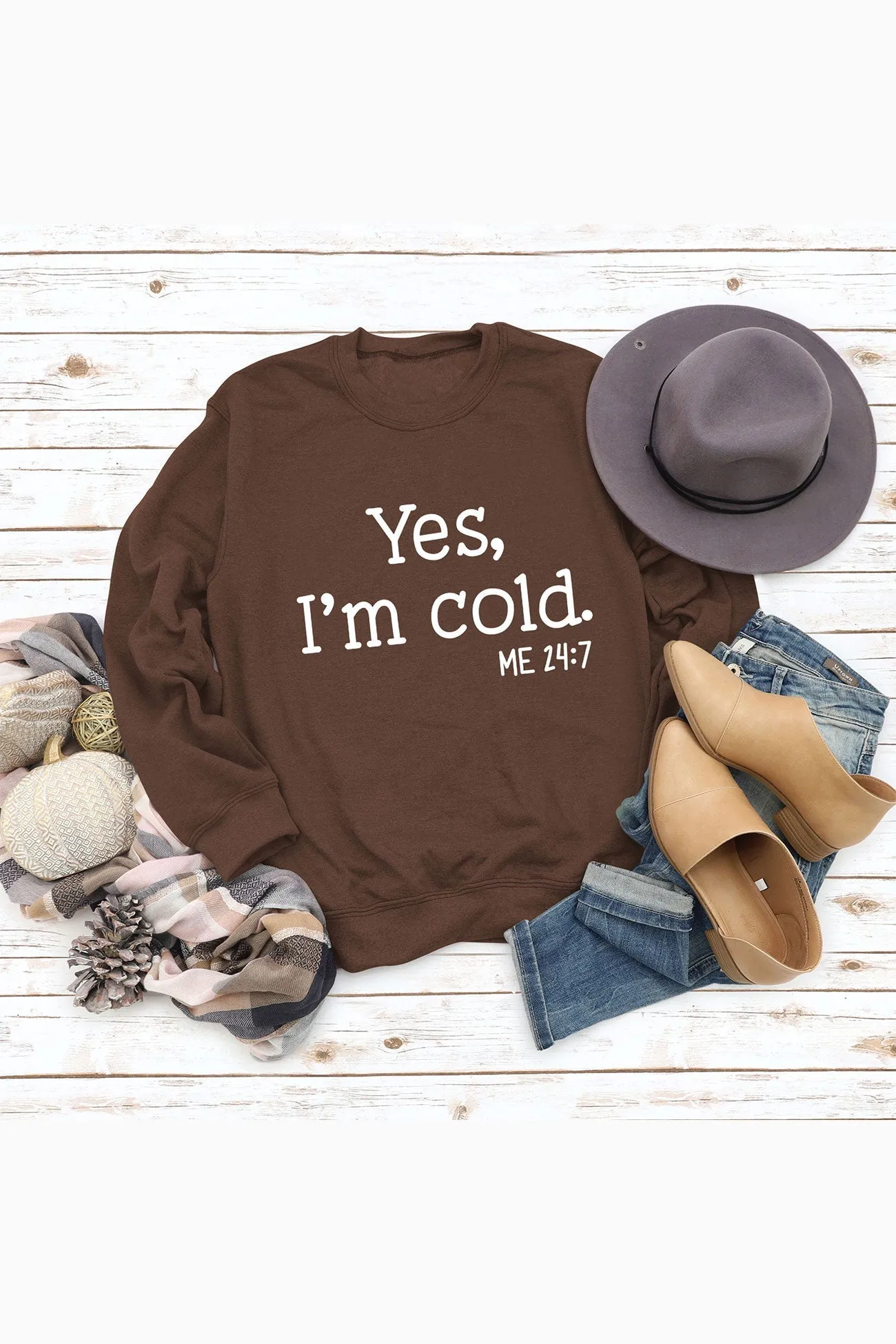 I'm Cold Letter Printed Sweatshirt