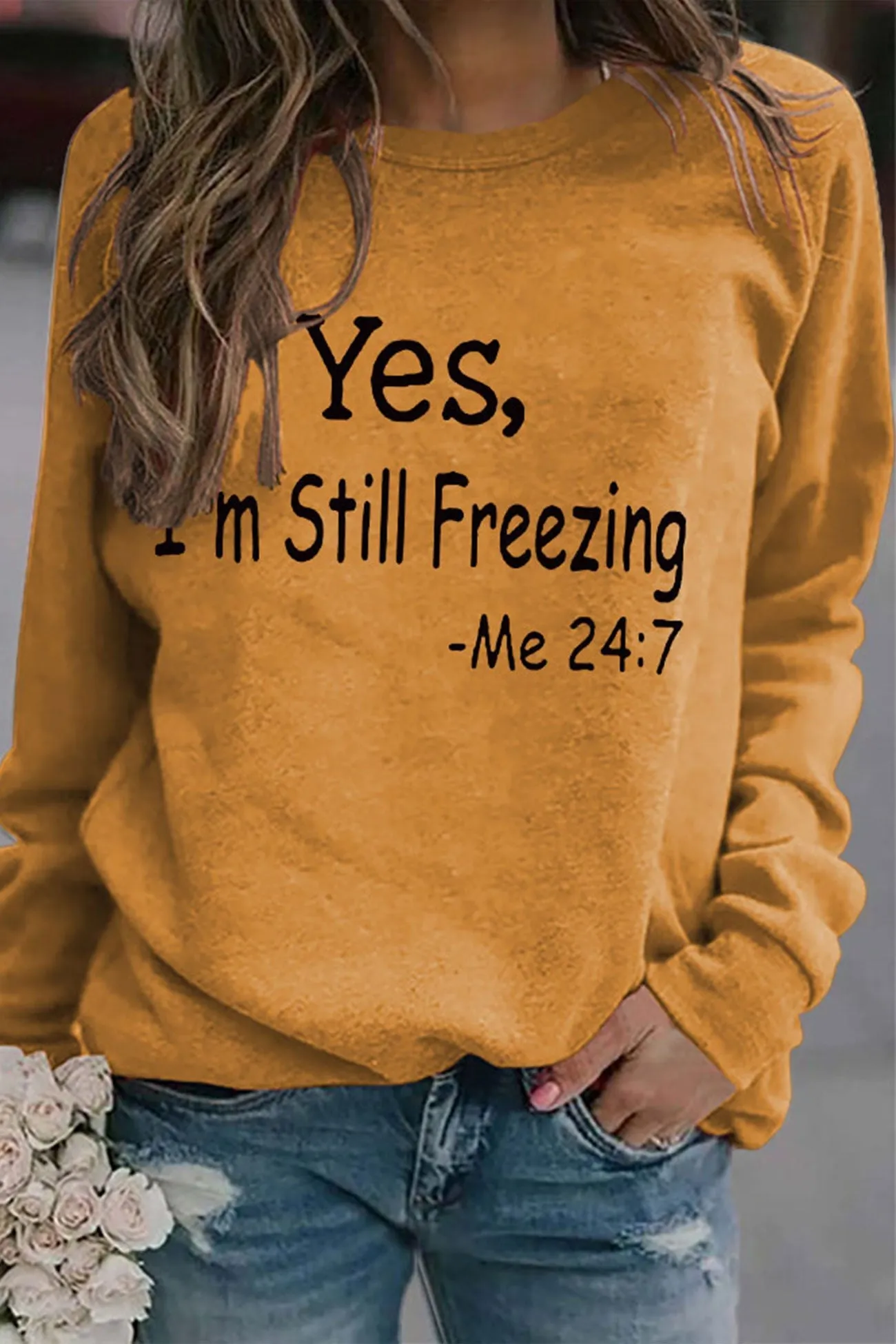 I'm Still Freezing Printed Sweatshirt