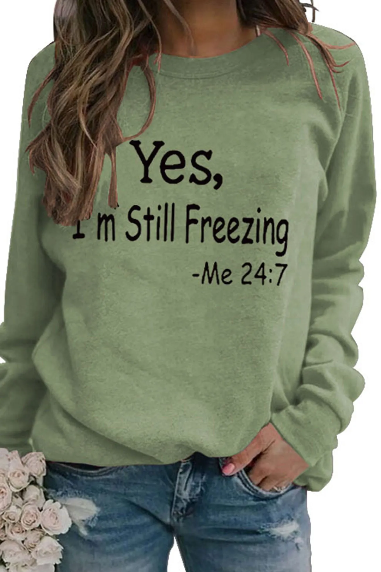 I'm Still Freezing Printed Sweatshirt